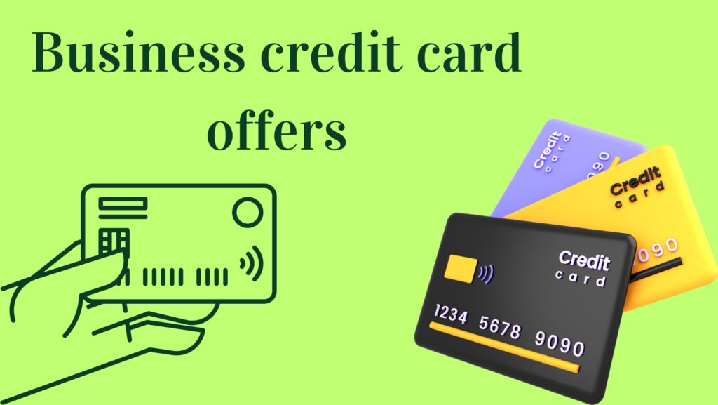 Maximize Your Business Potential: Exclusive Business Credit Card Offers